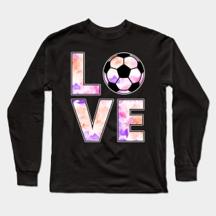 Cool Soccer Girl "Love Soccer" Women and Girls Long Sleeve T-Shirt